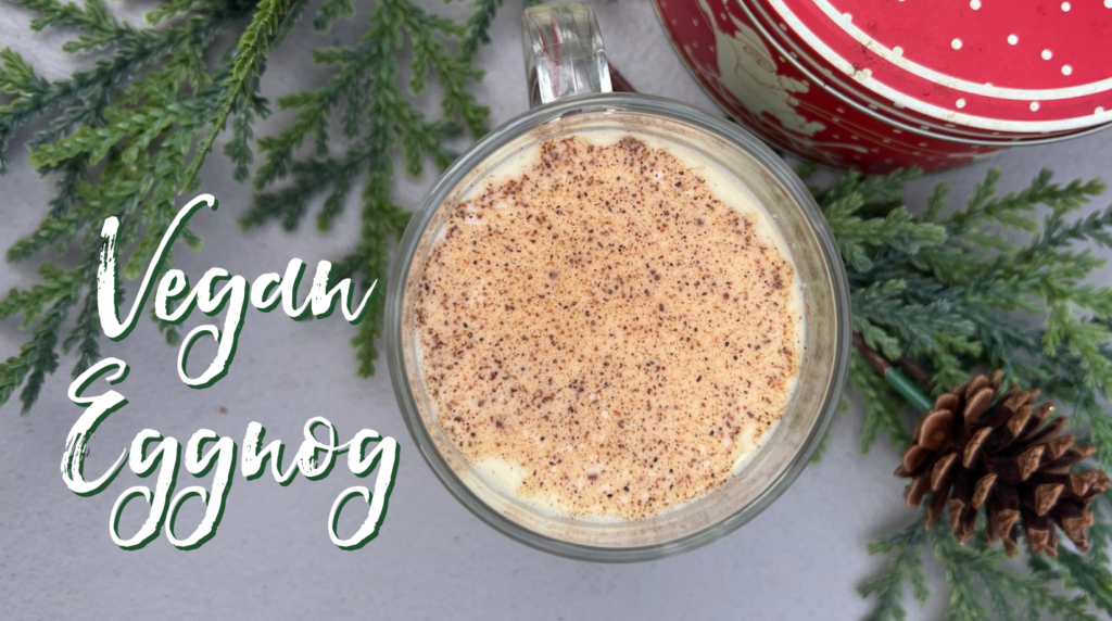 Recipe: Vegan Eggnog